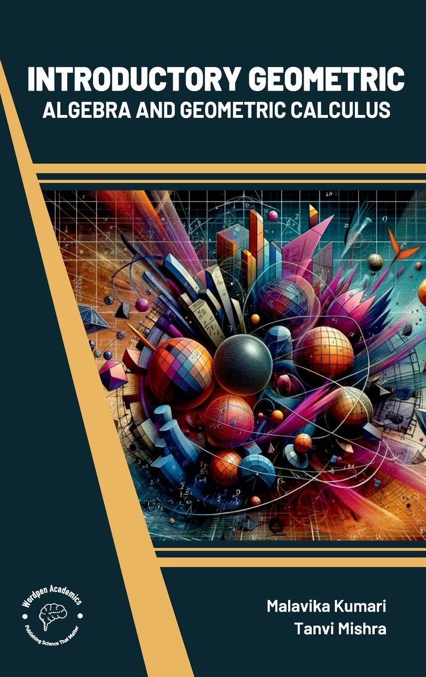 Introductory Geometric Algebra and Geometric Calculus (Int)