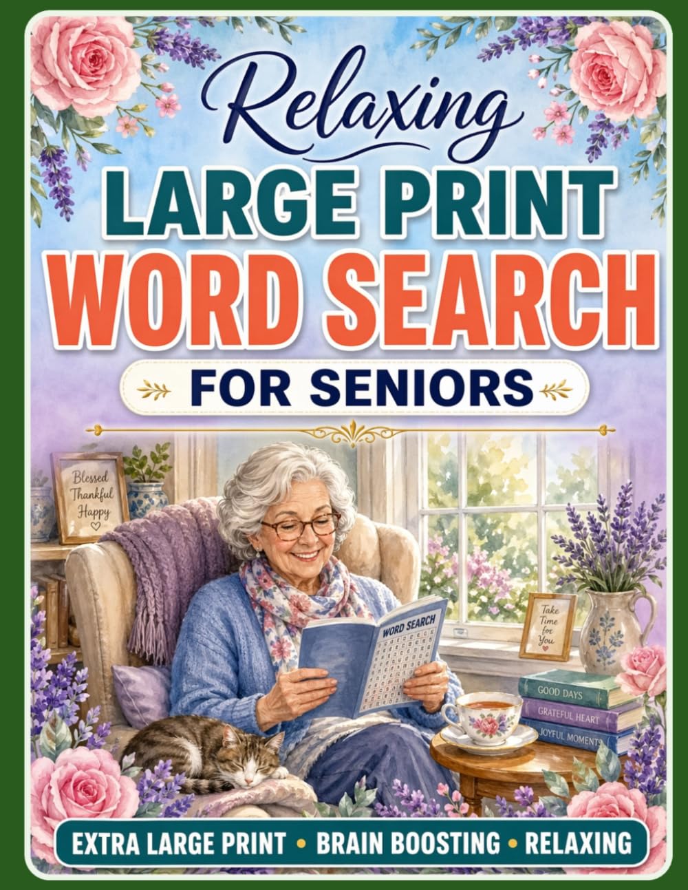 Relaxing Jumbo Word Search for Seniors: Extra Large Print Word Puzzles for an Active Mind and Large Print (Word Find Books For Adults)