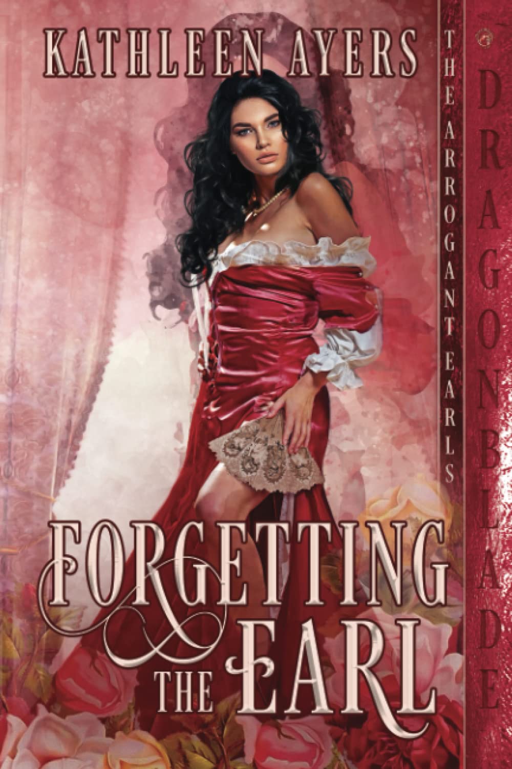 Forgetting the Earl (The Arrogant Earls)