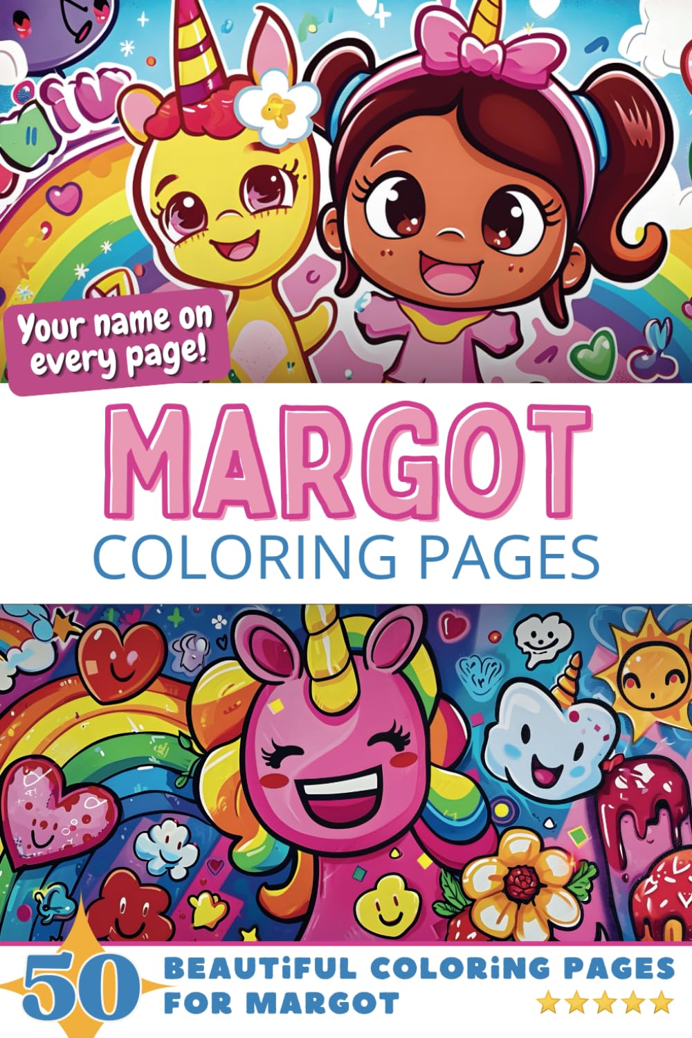 Margot Coloring Pages: Wow-Effect! Your name on every page - Margot coloring book - 6x9" - 50x Margot coloring page - Fantastic Gift