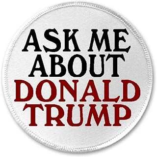 Ask Me About Donald Trump - 3