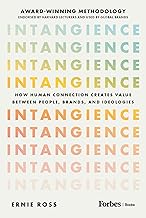 Intangience: How Human Connection Creates Value Between People, Brands, and Ideologies