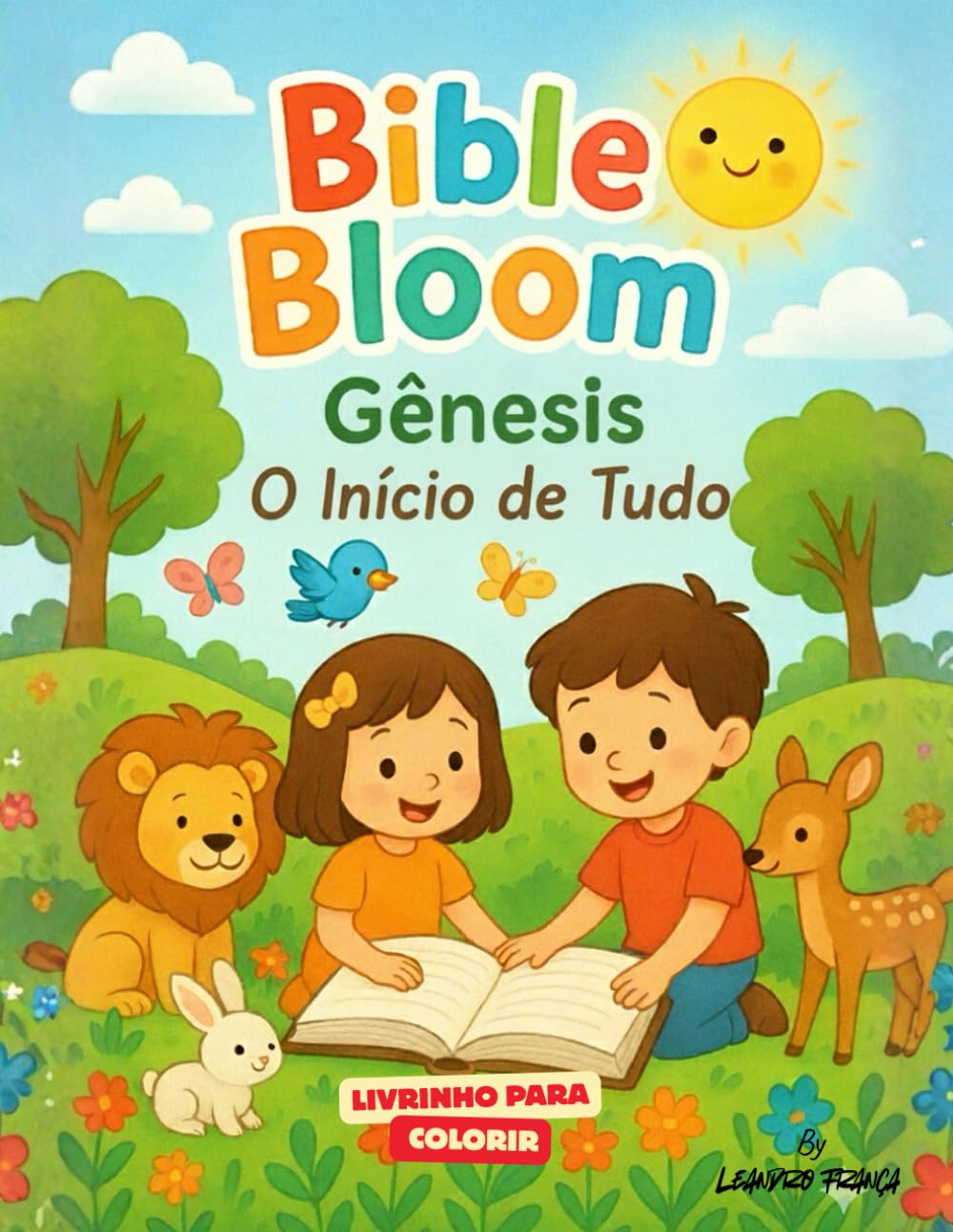 Bible Bloom - Gênesis: O Início de Tudo (Livro de Colorir)
