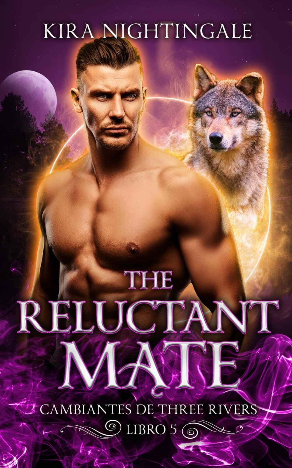 The Reluctant Mate: Cambiantes de Three Rivers Libro 5