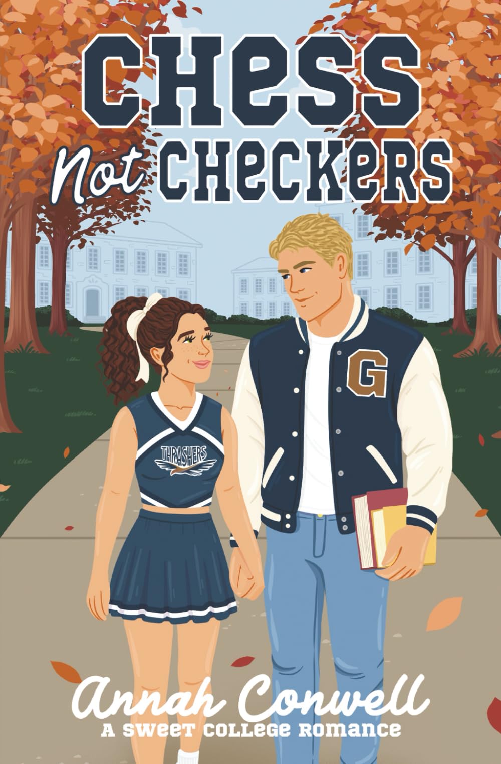Chess Not Checkers: a sweet college romance (RomCom University)