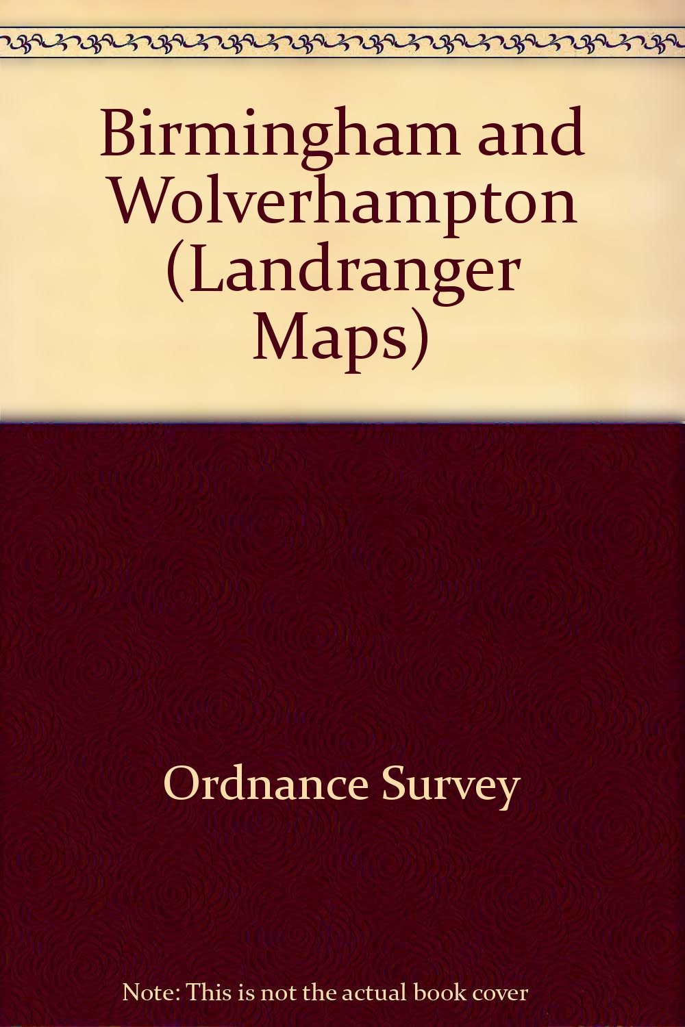 Birmingham and Wolverhampton: sheet 139 (Landranger Maps)