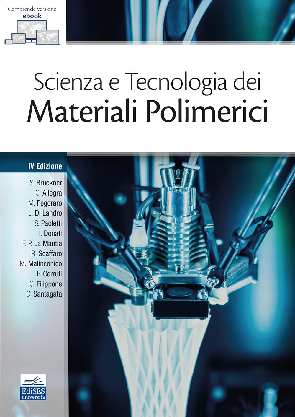 Scienza E Tecnologia Dei Materiali Polimerici - 4