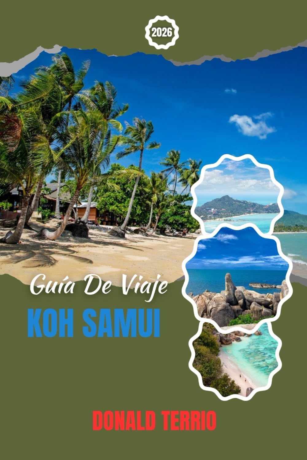 KOH SAMUI GUÍA DE VIAJE 2026: Descubre playas, joyas ocultas, vida nocturna, experiencias culturales e itinerarios para tu viaje por Tailandia