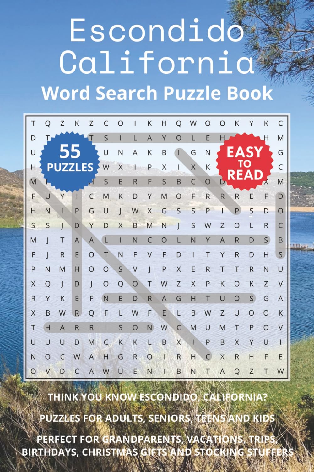 Escondido California Word Search Puzzle Book: Think you know Escondido, California? Puzzles for Adults, Seniors, Teens and Kids. Perfect for ... Christmas Gifts and Stocking Stuffers.