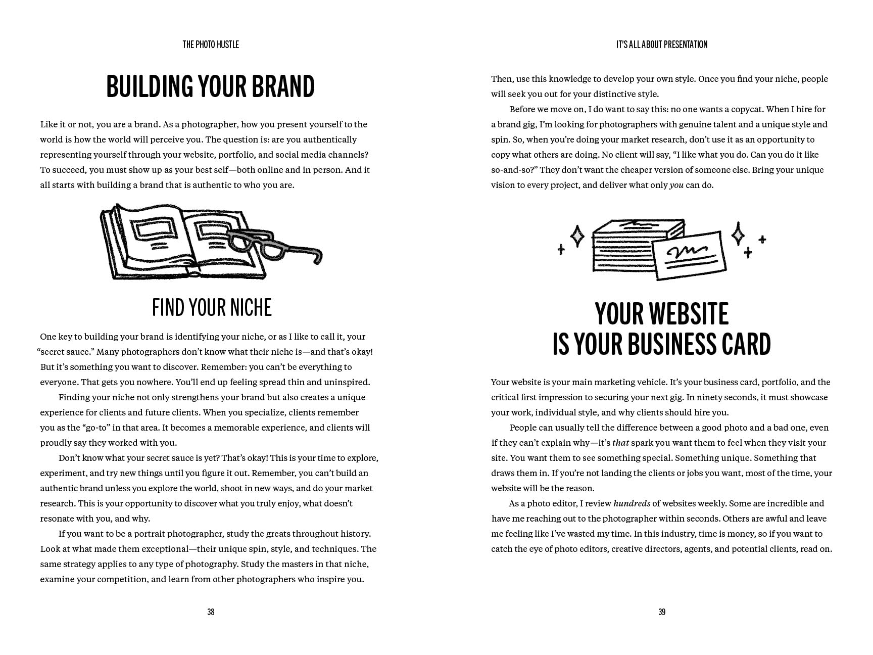 The Photo Hustle: An Insider Guide on How to Book Clients, Get Paid, and Master the Business of Photography
