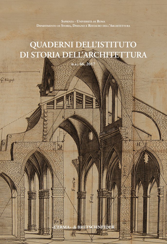 Quaderni Dell'istituto Di Storia Dell'architettura N.s. 66 2017 Revue Scientifique