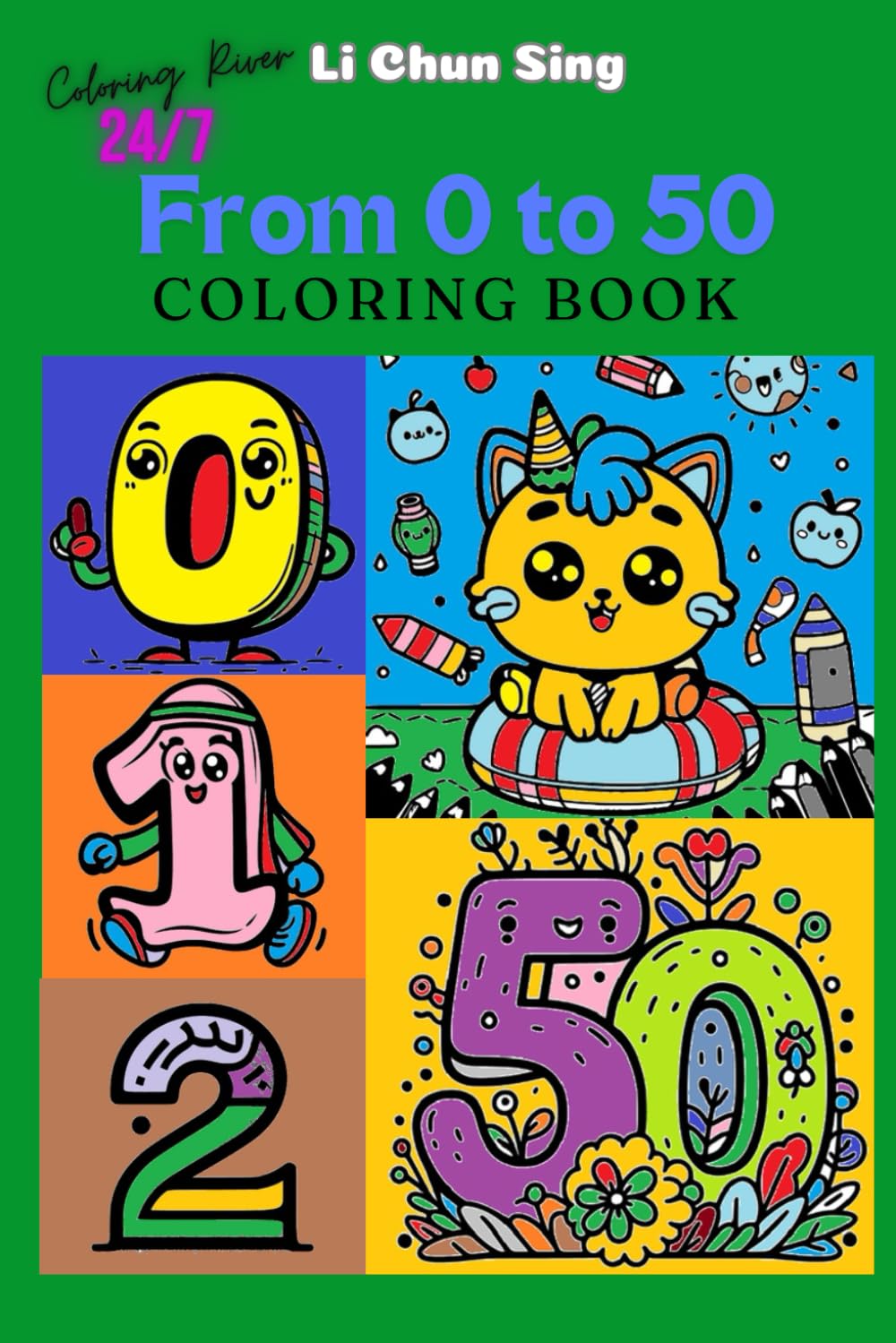 From 0 to 50 Coloring Book: My First Coloring Book Infants and Toddlers ...