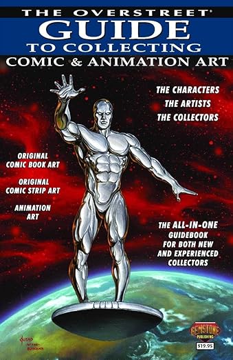 Overstreet Guide To Collecting Comic & Animation Art (Confident Collector)