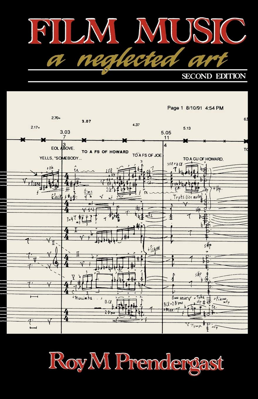 Film Music: A Neglected Art | Édition Critique pour Collectionneurs et Musicologues
