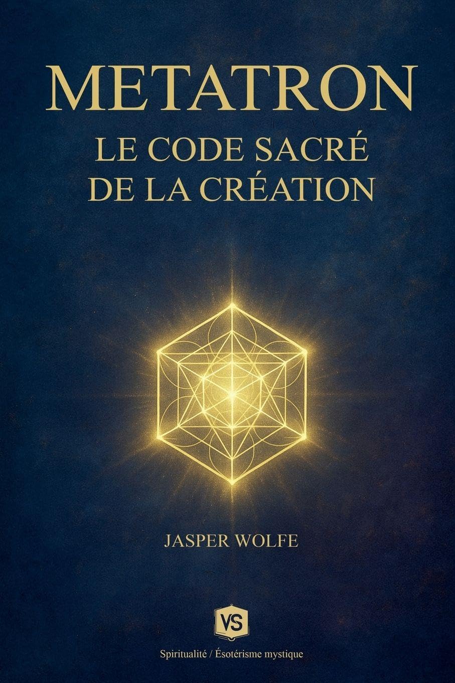 Metatron - Le Code Sacré de la Création