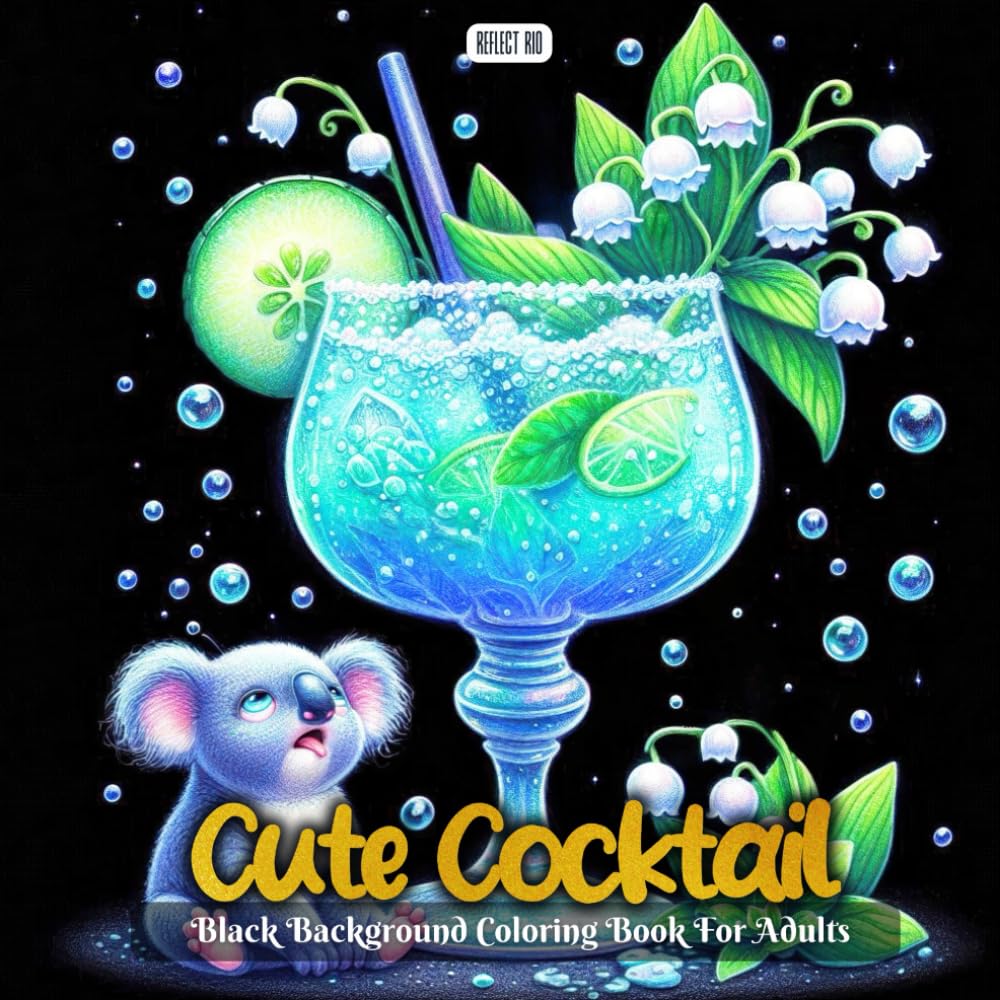 Cute Cocktail Coloring Book: Adorable Animals with Whimsical Drinks – A Fun and Relaxing Grayscale Coloring Book for Adults (Shadow Garden)