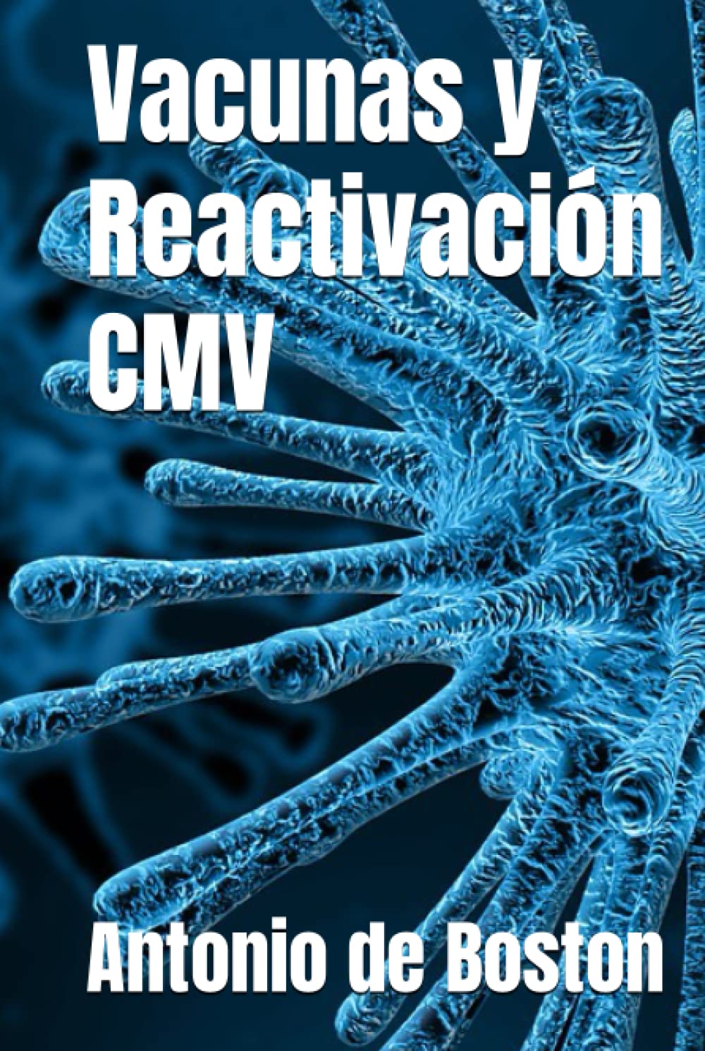 Vacunas y Reactivación CMV