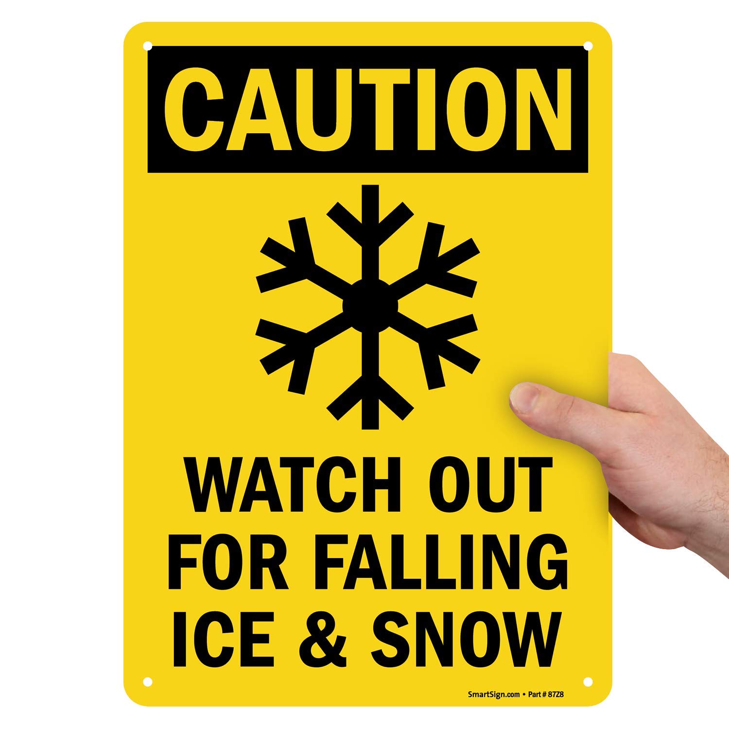SmartSign Caution Watch For Falling Ice & Snow Sign