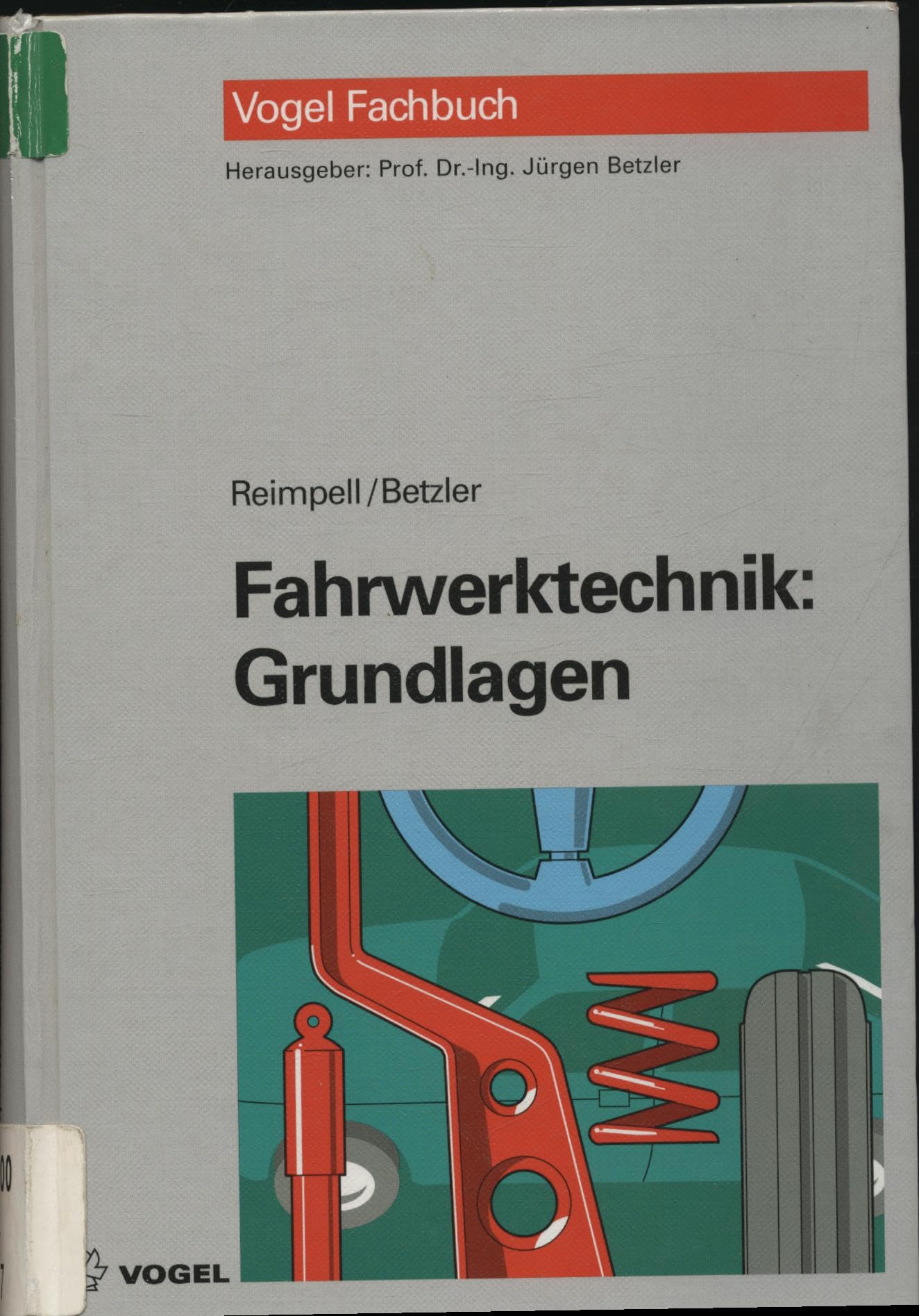 Fahrwerktechnik: Grundlagen
