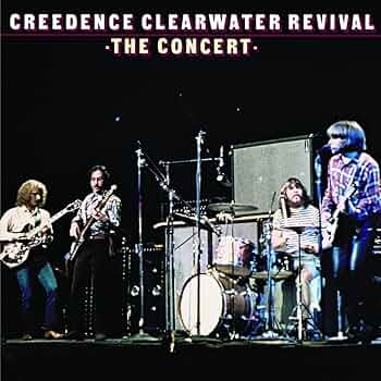 Creedence Clearwater Revival - The Concert (40th Anniversary