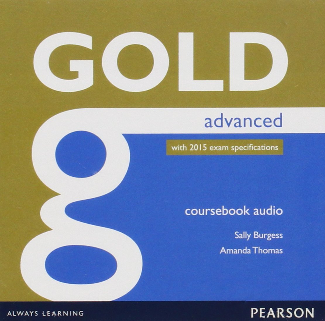 Gold Advanced Class Audio CDs: Industrial Ecology