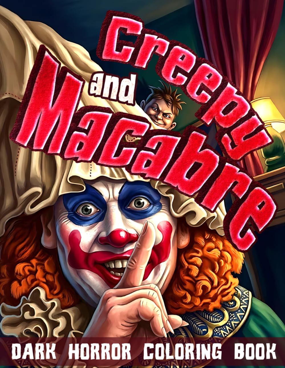 Creepy And Macabre Coloring Book: Dark Creepy Coloring Pages for Adults & Teens Featuring Haunted Portraits, Eerie Creatures, Mysterious Symbols and Chilling Scenes for Stress Relief