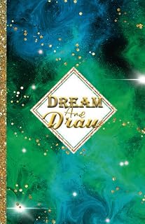Dream and draw: carnet de dessin - format A5 - 100 pages blanches - couverture souple - pour dessiner, écrire ou faire des croquis
