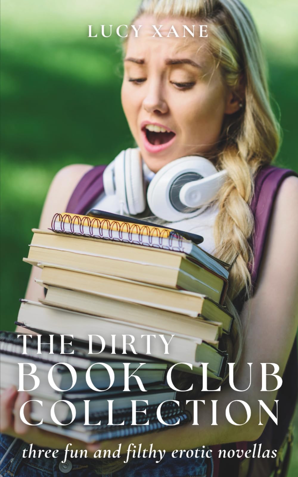 The Dirty Book Club Collection: Three Fun And Filthy Erotic Novellas