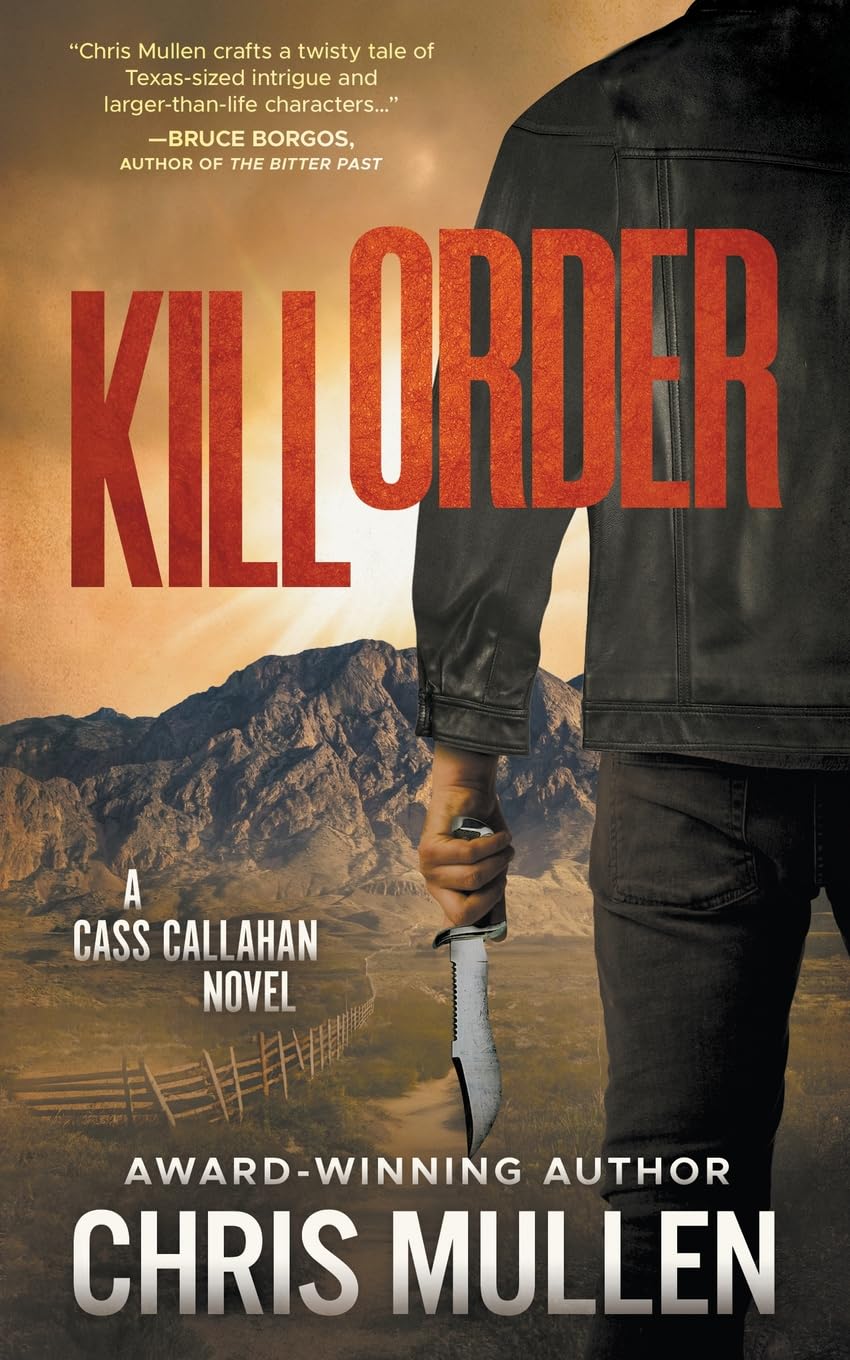 Buy Kill Order: A Contemporary Western Mystery Series: 2 (Cass Callahan) — BookShops.in