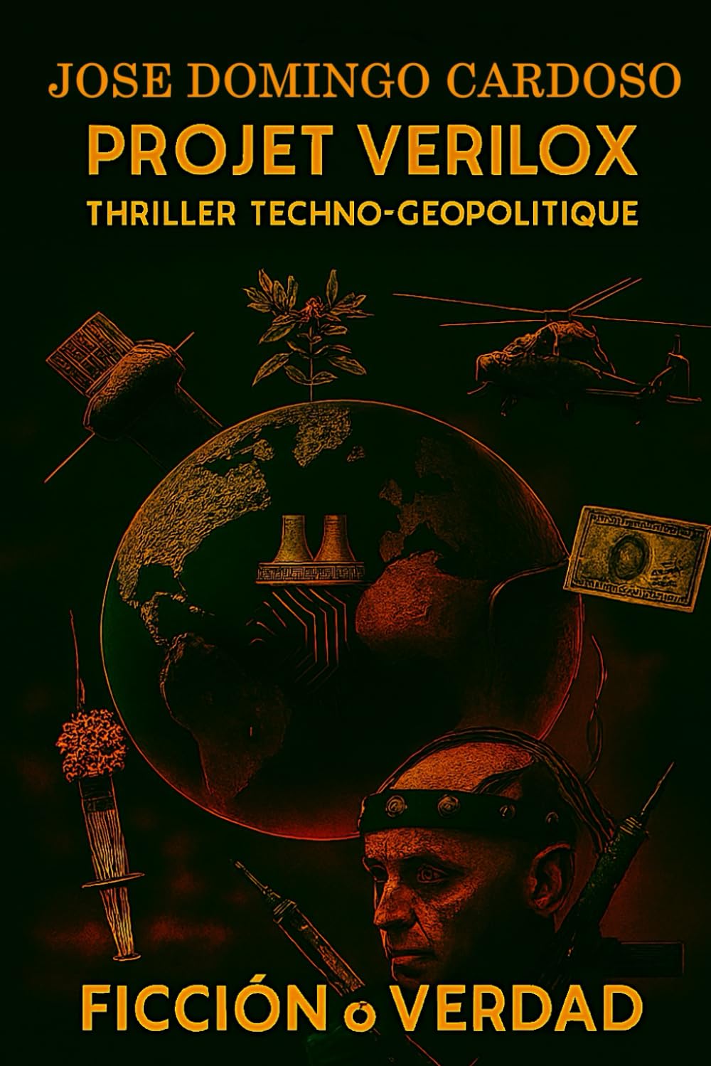 PROJET VERILOX: Œuvre original Spécial Edition Limité Techno Thriller géopolitique