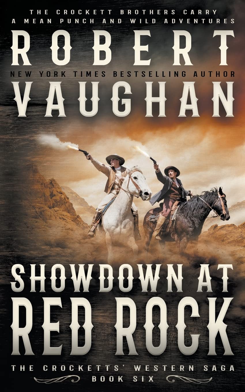 Showdown At Red Rock: A Classic Western: 6 (The Crocketts)