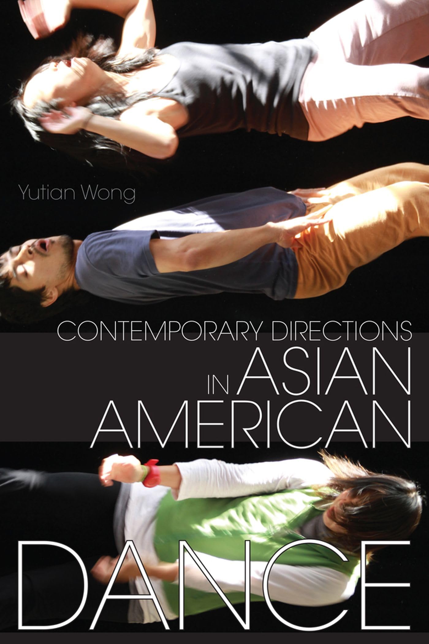 Contemporary Directions in Asian American Dance - Livre danse moderne et recherche chorégraphique