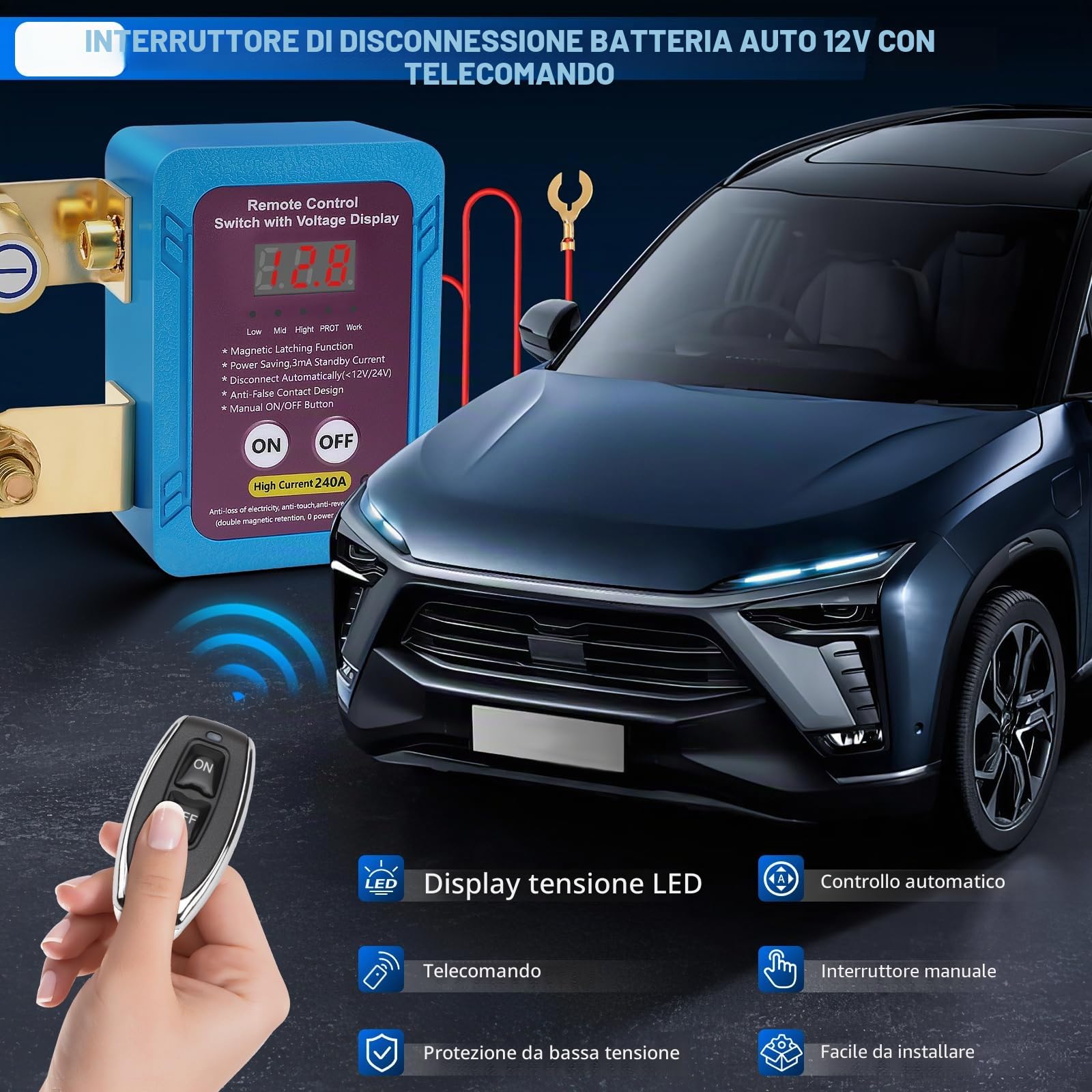 12V Stacca Batteria per Auto, 240A Sezionatore Auto Remoto Senza Fili con Display LED Interruttore di Spegnimento Antifurto Staccabatteria Automatico per Auto, RV, ATV, Camion, Barca