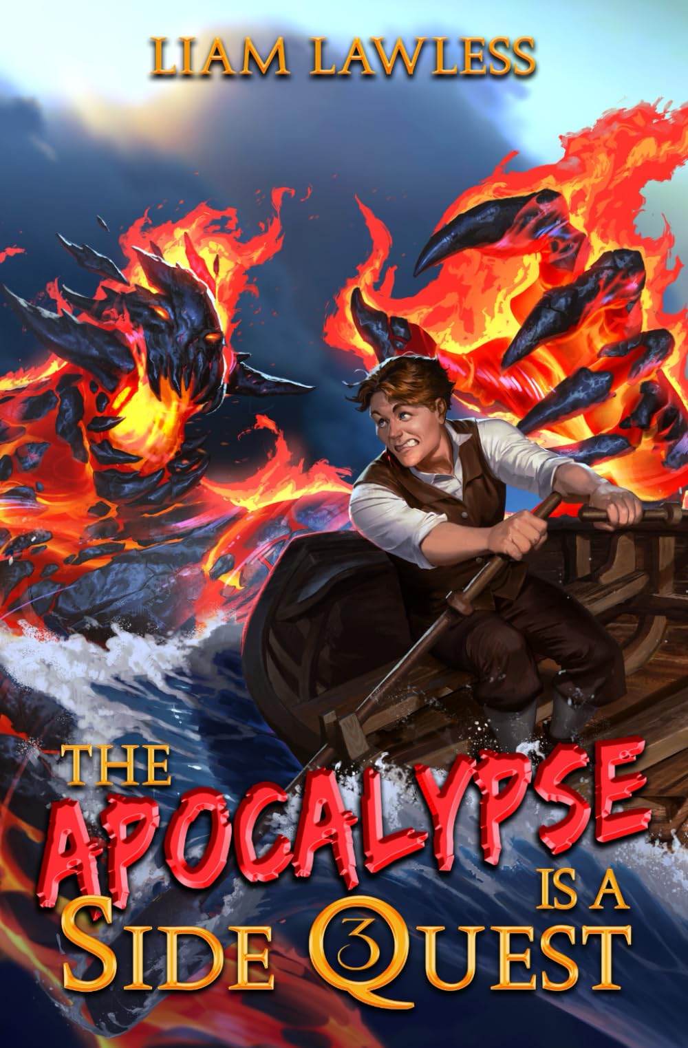 The Apocalypse is a Side Quest: Book Three