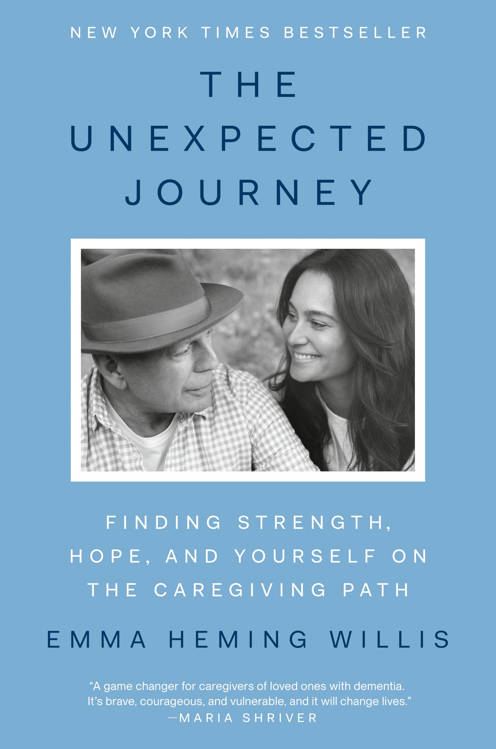 The Unexpected Journey: Finding Strength, Hope, and Yourself on the Caregiving Path