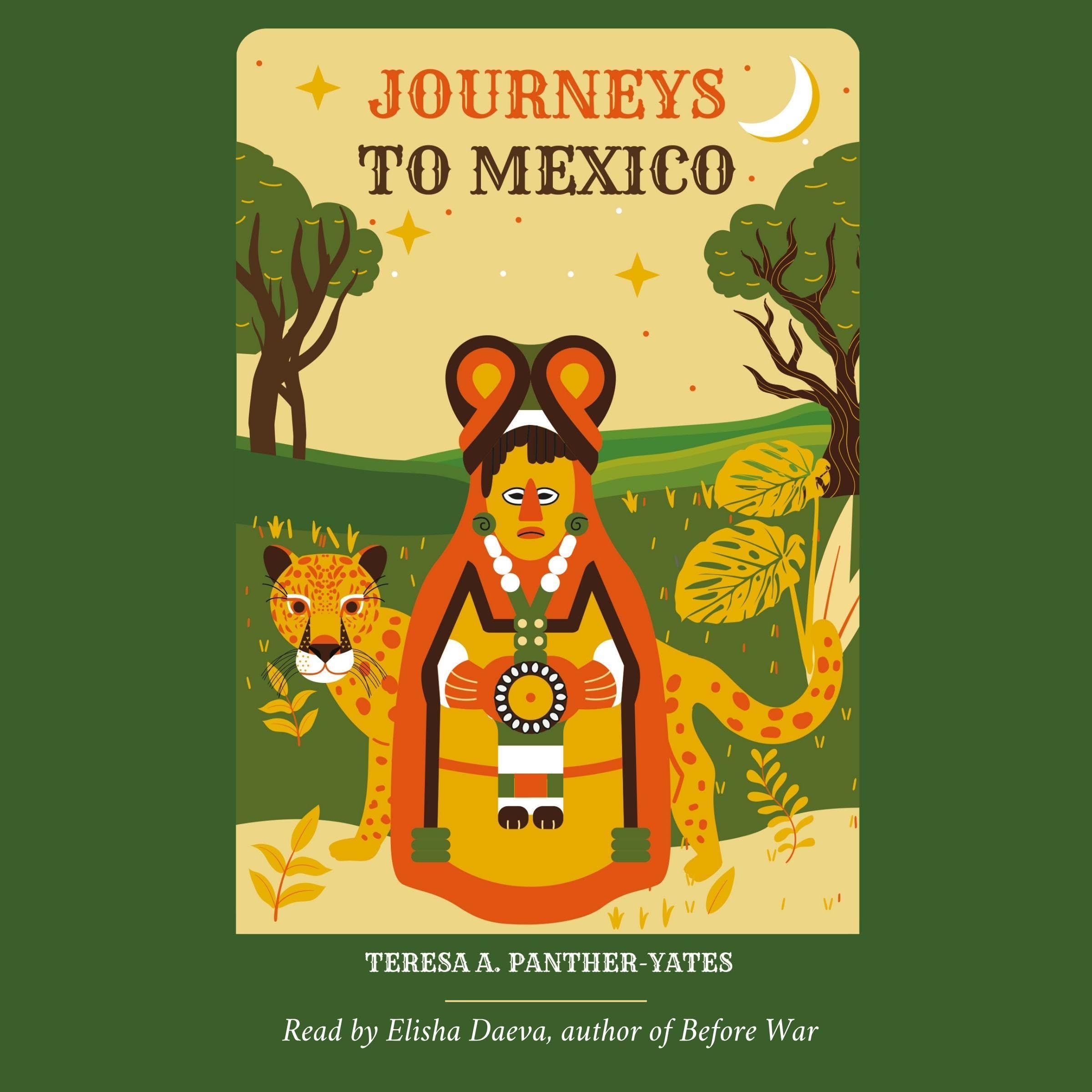 Journeys to Mexico