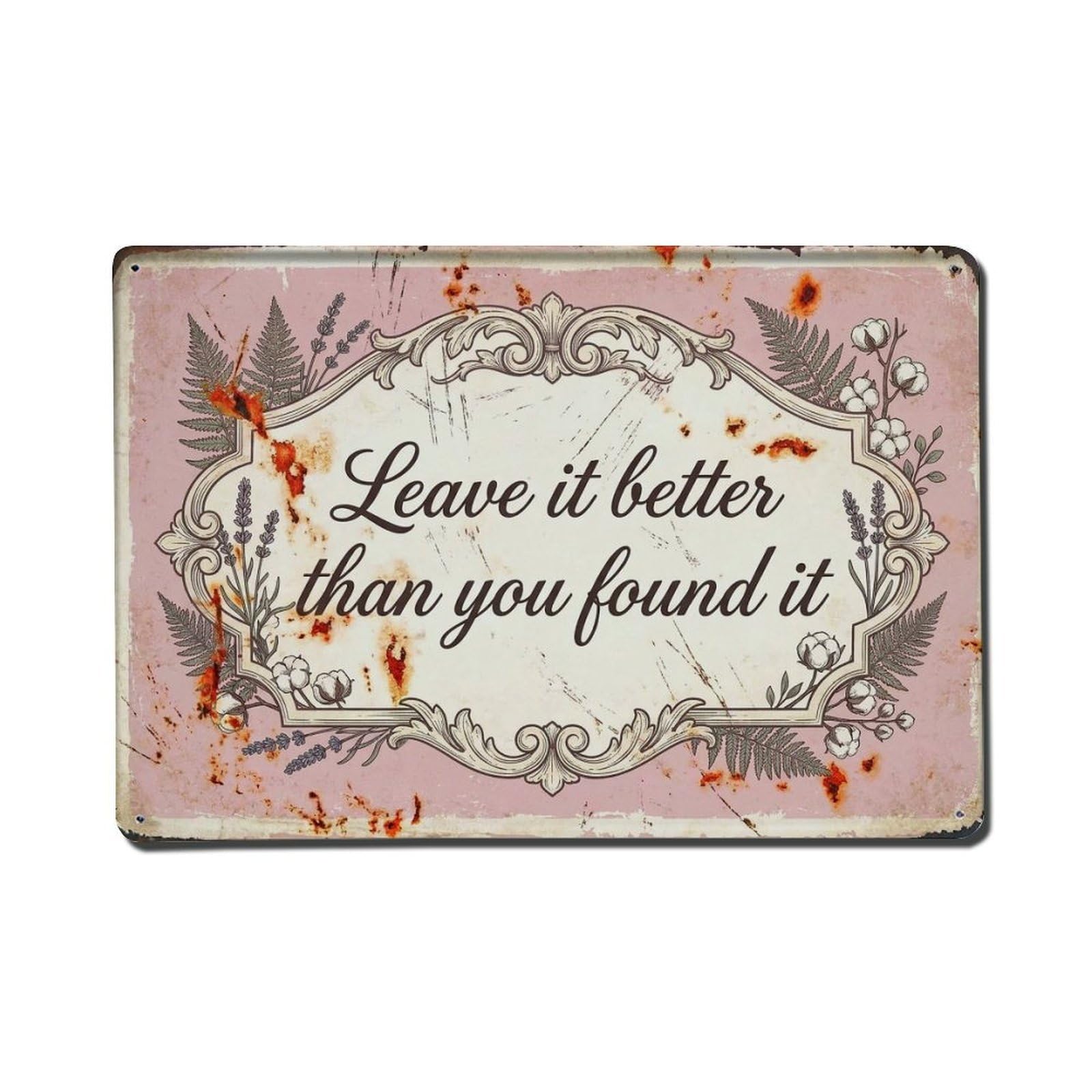 Olhnbad Style Leave It Better Than You Found It Bathroom Quote Metal Tin Sign