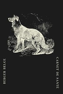 Carnet de santé berger belge: Carnet de suivi de v