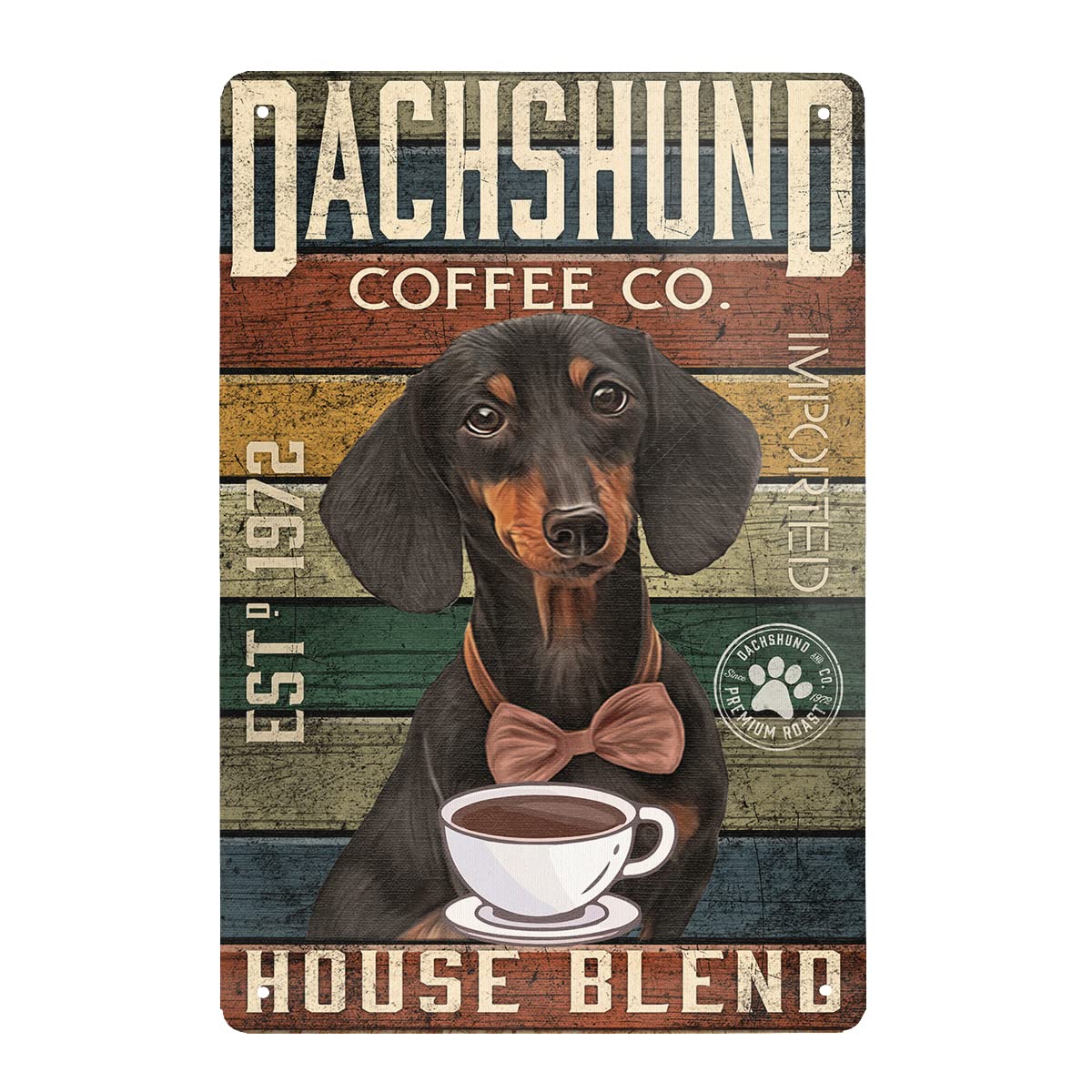Dachshund Coffee Company Metal Signs House Blend Retro Metal Tin Sign Vintage Sign for Home Coffee Wall Decor 6x8 Inch Decorative Signs & Plaques