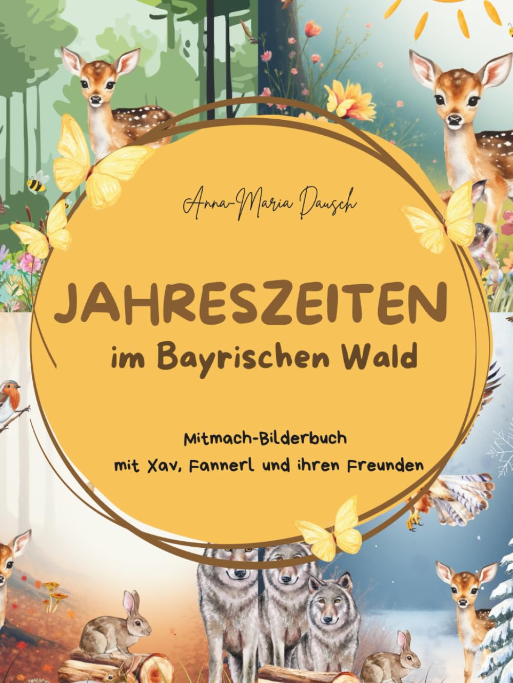 Die Jahreszeiten: Im Bayrischen Wald