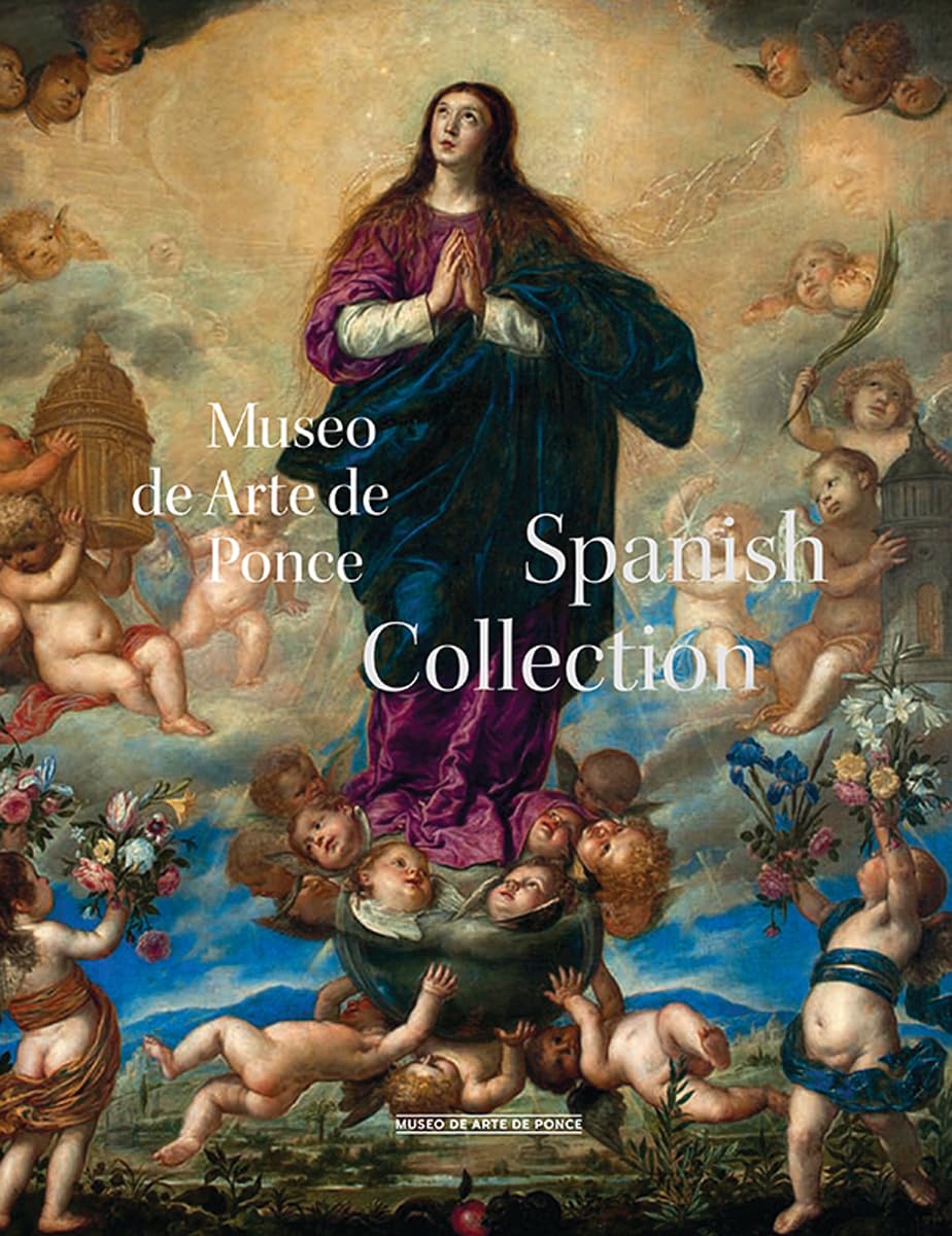 Catalogue Museo de Arte Ponce collection espagnole pour amateurs d'art