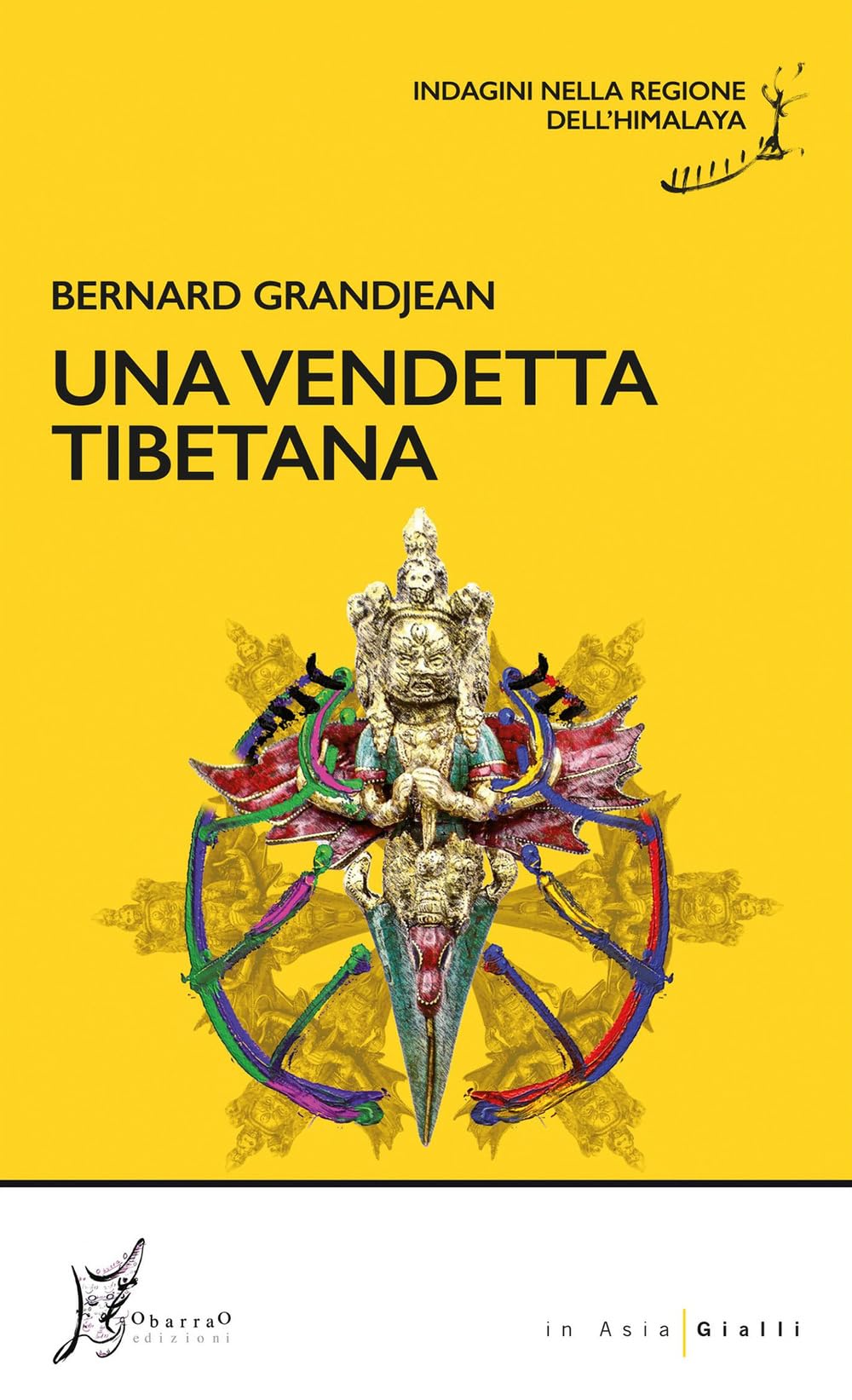 Una Vendetta Tibetana. Indagini Nella Regione Dell’Himalaya - 4