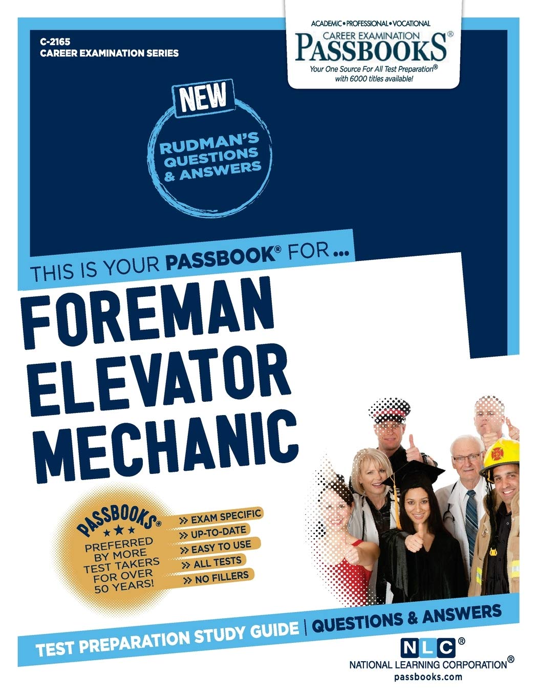 Foreman Elevator Mechanic: Passbooks Study Guide: 2165 (Career Examination, 2165)