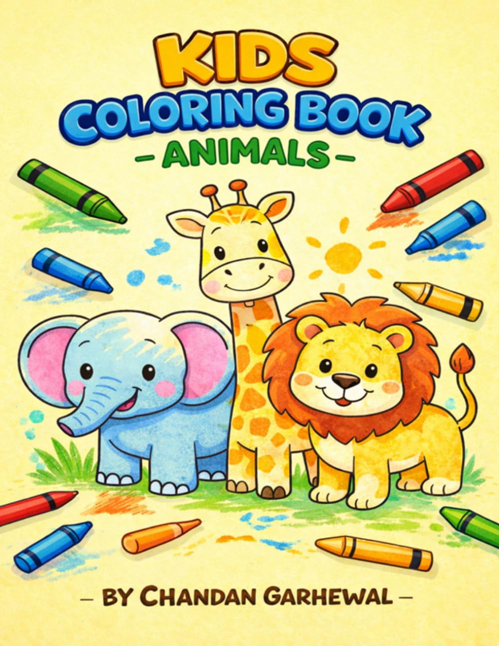Animal Kingdom: A Fun Colouring Book for Kids Aged 3 to 6