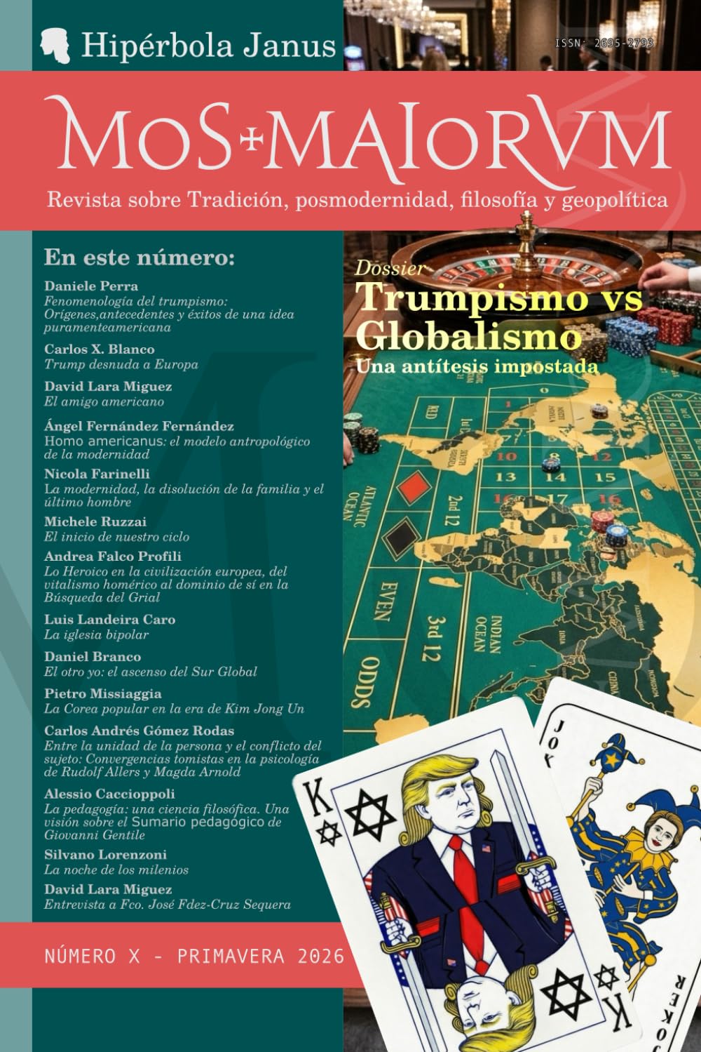 MOS MAIORVM X: Revista sobre Tradición, posmodernidad, filosofía y geopolítica