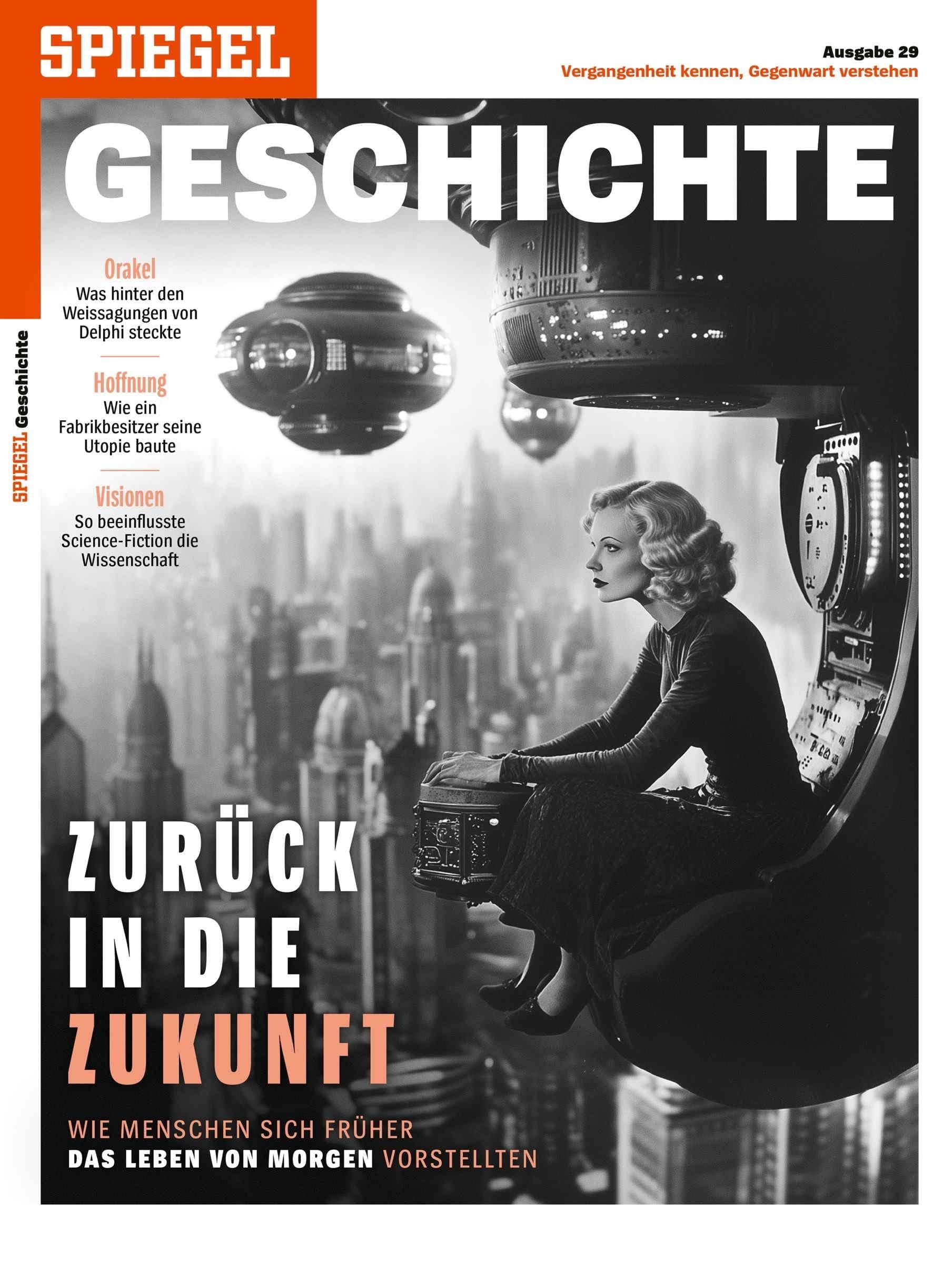 Zurück in die Zukunft: SPIEGEL GESCHICHTE