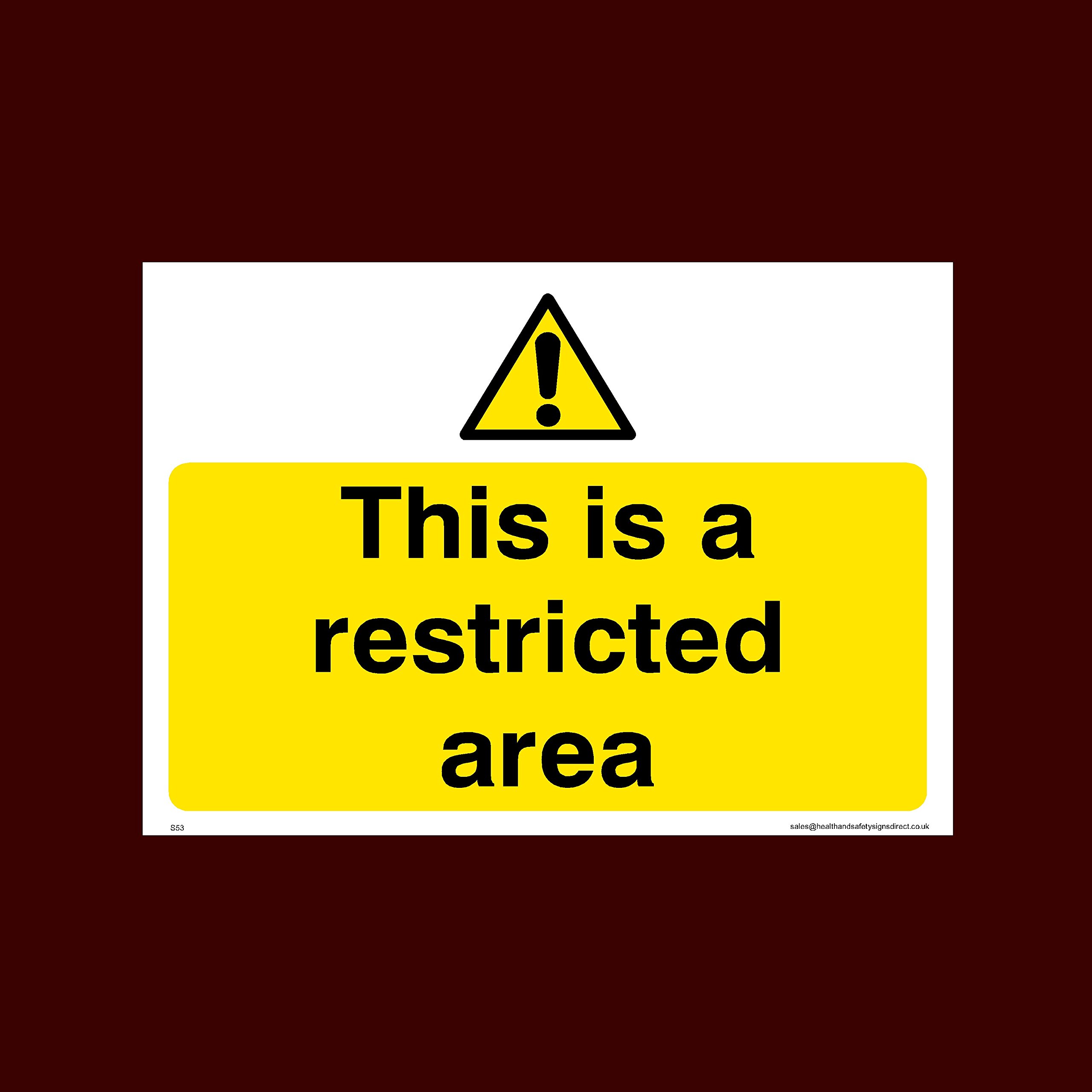 Buy This Is a restricted area Sticker/Self Adhesive Sign (S53) CCTV