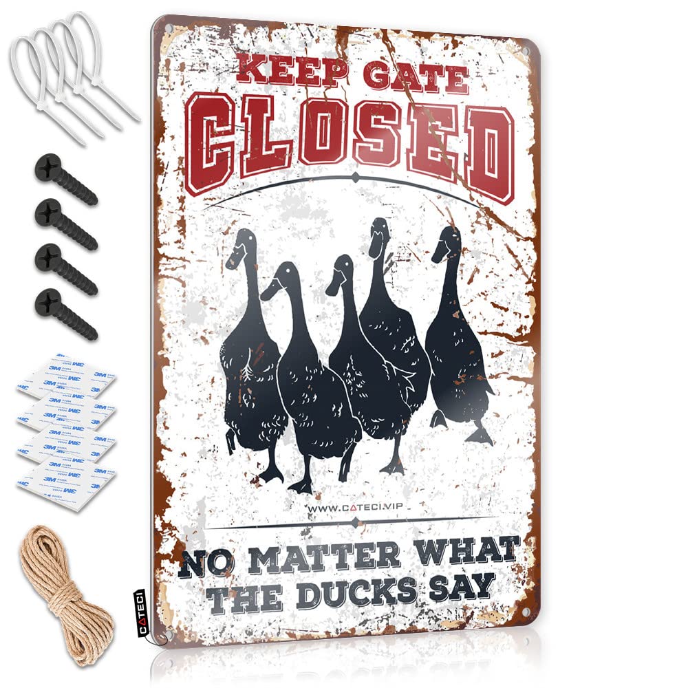IBWNBBUSN Backyard Bar Decor Keep Gate Closed No Matter What The Ducks Say Tin Sign Metal Bar Signs Bar Metal Sign Decor
