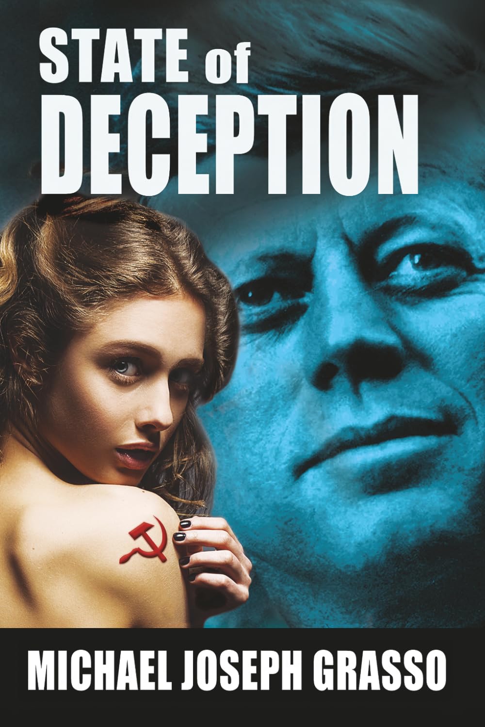 State of Deception: A Gripping Political Conspiracy Thriller of Secrets, Power, and Psychological Suspense