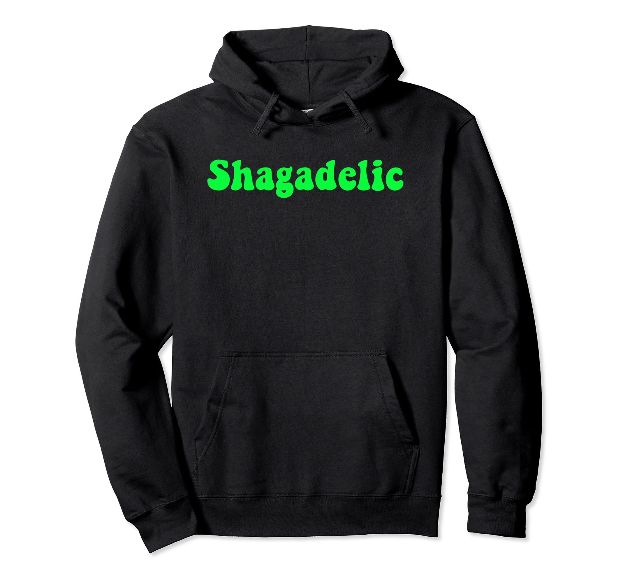 Shagadelic 70's Saying Decade Pullover Hoodie